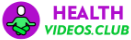 Health Videos Club