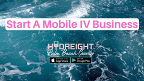 How To Start A Mobile IV Therapy Business In Palm Beach County FL