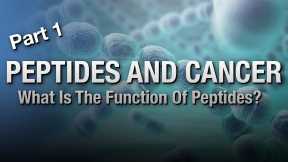 Peptides And Cancer