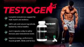 Testosterone Booster Testogen Reviews - Results And Advantages Of Testogen | Does Testogen Work?