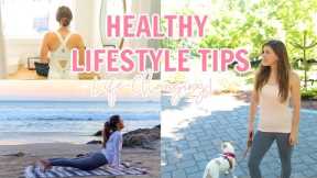 HEALTHY LIFESTYLE TIPS! Simple Ways to GET FIT & Live Well!