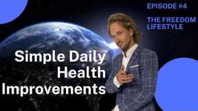 Simple Tips and Tricks for Daily Health Improvement