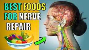 7 Best Foods for Nerve Damage Repair