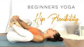 Beginners Yoga For Hip Flexibility | 30 Days Of Yoga