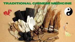 TRADITIONAL CHINESE MEDICINE