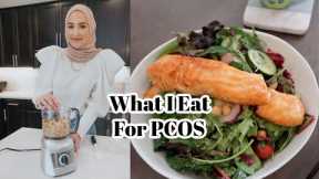 What I Eat In A Day for PCOS! How I Healed My Body
