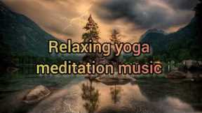 Relaxing yoga Meditation Music || Reduce stress || Improve sleep || improve concentration