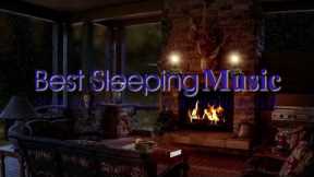 Sleep by a Fireplace, Relaxing Music, Reduce Stress, Anxiety & Depression , Best Sleeping Music