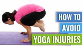 How to Avoid Yoga Injuries