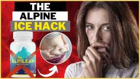 THE ALPINE ICE HACK ❌ (SECRET REVEALED) Alpine Ice Hack Weight Loss Reviews -Alpine Ice Hack Reviews