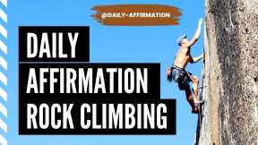 Daily Affirmations for Mountain Climbers