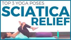 Yoga for Sciatica | TOP YOGA POSES FOR SCIATICA and LOW BACK PAIN