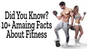 10+ Amazing Facts About Fitness | Physical Facts About Human Body | Amazing Facts Land