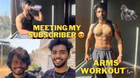 VLOG | Meeting My Subscriber 😍 & Intense Arms Workout 💀