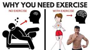 10 Benefits Of Exercise On The Brain And Body - Why You Need Exercise