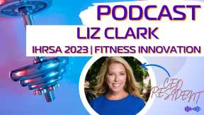 2023 IHRSA: The World's Largest Fitness Industry Event Returns with a Hyper Focus on Innovation and Growth