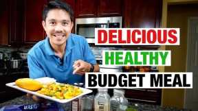 Healthy Cooking on a Budget | Quick and Easy Recipe for Weight Loss