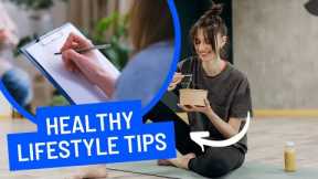 Healthy Lifestyle Tips | Best Tips For Healthy Life