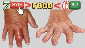 Rheumatoid Arthritis : 7 Myths and 6 fact  Food