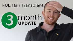 3 MONTH FUE Hair Transplant Results
