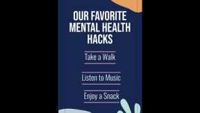 KWC Mental Health Hacks