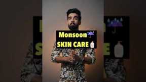 Monsoon☔️ SKIN CARE ROUTINE #Shorts #Skincare #Monsoon