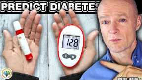 #1 Absolute Best Predictor Of When You'll Get Diabetes