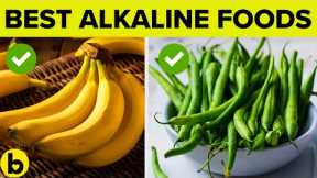 16 BEST Alkaline Foods You Must Have In Your Daily Diet