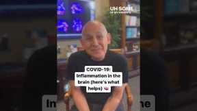 Inflammation In The Brain After COVID-19 | Dr. Daniel Amen