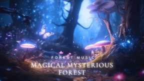 Magical Mysterious Forest 🦋🍄🌳Magical Forest Music - Reduce Stress & Fatigue, Optimism, Love life