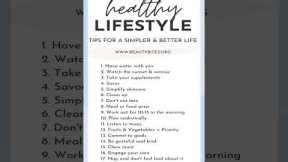 Healthy Lifestyle Tips for a Simpler & Better Life