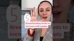5 foods that help increase milk supply when  breastfeeding