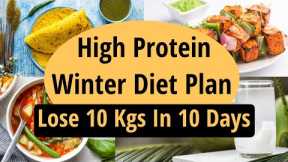 High Protein Winter Diet Plan To Lose Weight Fast In Hindi| Lose 10 Kgs In 10 Days |Let's Go Healthy