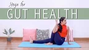 Yoga for Gut Health | 25 Mins Yoga Practice for Healthy Digestive System  (Follow Along)