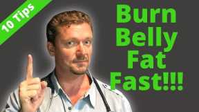 Burn BELLY FAT Fast (10 Tips + Bonus) 2023