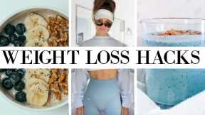 Daily Weight Loss Habits + Hacks [Start These Tricks TODAY!]