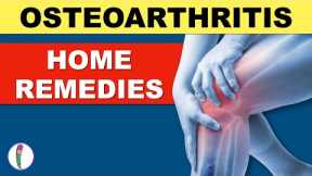 Osteoarthritis treatment | Osteoarthritis Home Remedies | Arthritis Treatment | Joint Pain Treatment