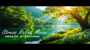 24/7 Relaxing Music For Stress Relief, Anxiety and Depressive States 🌿 Heal Mind, Body, and Soul