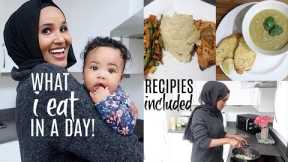 What I Eat In A Day While Breastfeeding 2019! | W HEALTHY RECIPES! AD |Zeinah Nur