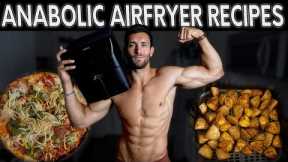 MUST TRY Anabolic, Low Calorie, High Volume Air Fryer Recipes!!