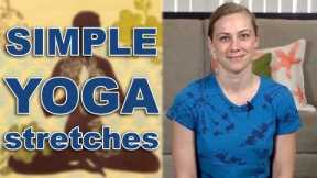 Simple Yoga Stretches!