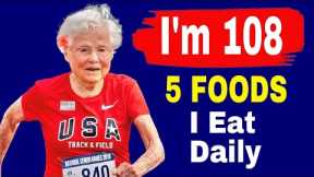 108 YO Julia Hawkins is Still Healthy & Active | I Eat these 5 Foods and Don't Get Old