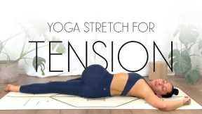 10 Min Yoga Full Body Stretch for Tension Relief