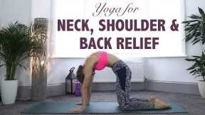 Yoga For Neck, Shoulder & Back Pain Relief {45 min} - YogaCandi