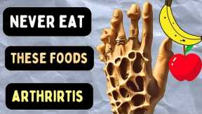 🔥7 WORST Foods for Arthritis & Joint Pain | Arthritis Foods to Avoid |