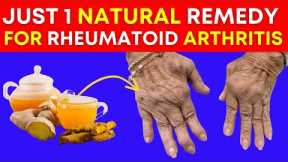 10 Natural Remedies for Rheumatoid Arthritis Pain Relief