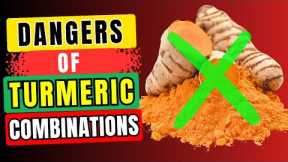 🚫 Never Eat TURMERIC With 'This': Dangerous Combinations to Avoid
