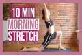 10 min Morning Yoga Stretch - BEST