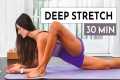 30 Min DEEP Yoga Stretch - Full Body