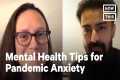Doctors Share Mental Health Tips for